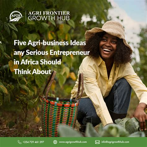 Five Agri Business Ideas To Consider In Africa Agri Frontier Growth Hub