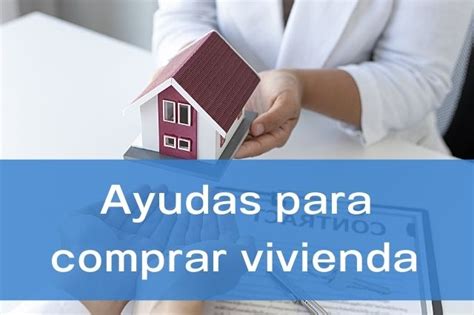 Ayudas Para La Compra De Vivienda En Lasayudas