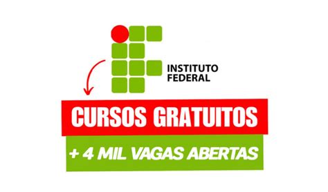 Que Tal Fazer Um Curso Sem Pagar E Ainda Com Direito A Certificado Do Mec Instituto Federal