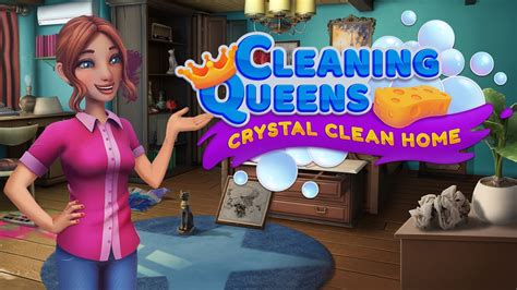 Cleaning Queens Crystal Clean Home Game Trailer Youtube