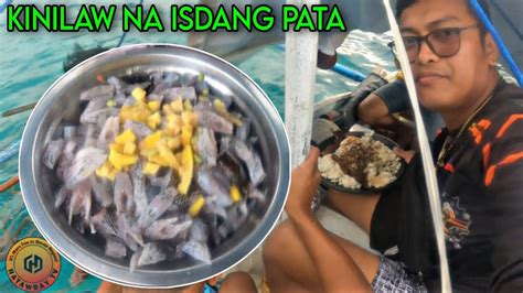 KINALAW NA ISDANG PATA AT ADOBONG PATO FOOD TRIP SA GITNA NG DAGAT By