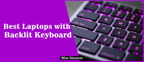 Best Laptops with Backlit Keyboard | Backlit Keyboard Laptop