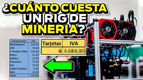 Cuánto Cuesta Montar un Rig para Minar Criptomonedas Presupuestos