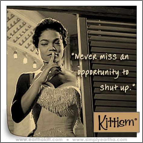 Simply Eartha Gallery Simplyeartha Eartha Kitt Quotes Eartha Kitt Eartha