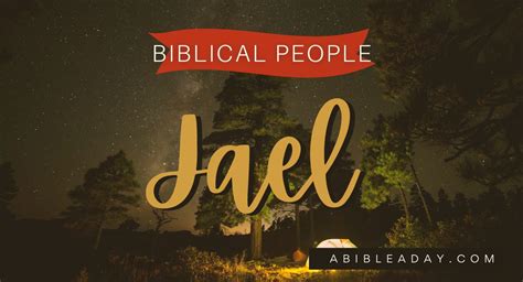 Biblical People: Jael | Women in the Bible