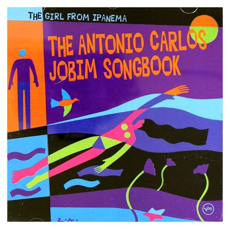 The Girl From Ipanema The Antonio Carlos Jobim Songbook Artistes