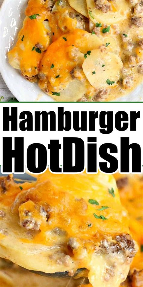 Easy Cheesy Hamburger Hotdish Potato Ground Beef Hotdish