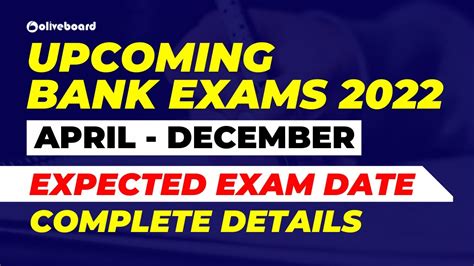 Upcoming Bank Exams April December Expected Exam Dates