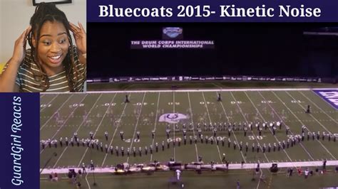 Bluecoats Kinetic Noise Dci Reaction I Ll Be The Judge Youtube