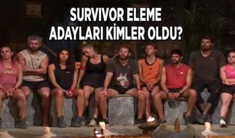 SURVIVOR ELEME ADAYLARI 14 ŞUBAT 2022 Survivor da 3 ve 4 eleme