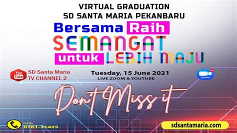 VIRTUAL GRADUATION SD SANTA MARIA PEKANBARU TP 2020 2021 YouTube