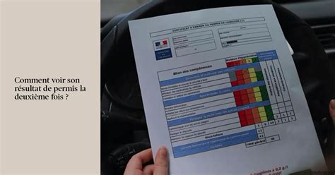 Comment consulter son résultat de permis de conduire pour la deuxième