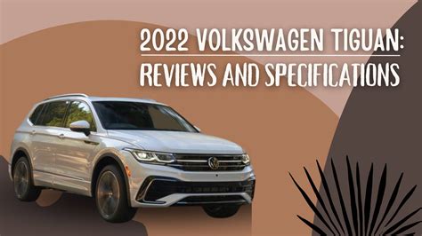 2022 Volkswagen Tiguan Specifications You Should Know