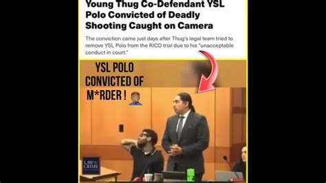 Young Thugs Co Defendant Ysl Polo Convicted Of Mrder Then Acts Fake Crazy In Court Room Youtube