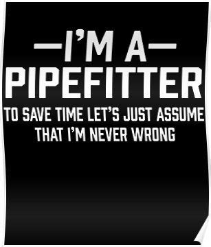 Funny Pipefitter Quotes Shortquotes Cc