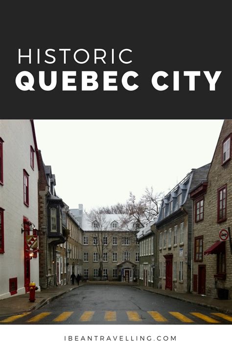 Revisiting History in Quebec City