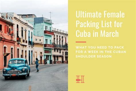 Ultimate Female Packing List for Cuba in March • Her Packing List