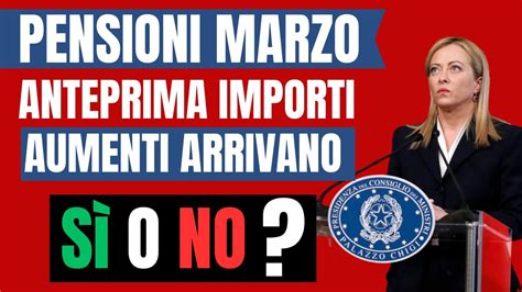 PENSIONI MARZO IMPORTI NETTI IN ANTEPRIMA ASSOLUTA COSA CAMBIA