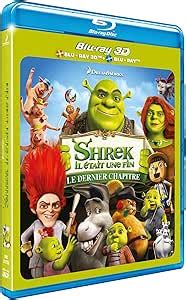 Shrek 4 Il était Une Fin Le dernier chapitre 3D Blu Ray 2D Amazon