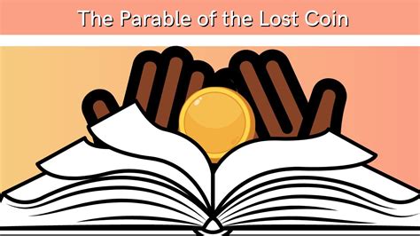 The Parables Of Jesus The Parable Of The Lost Coin Youtube