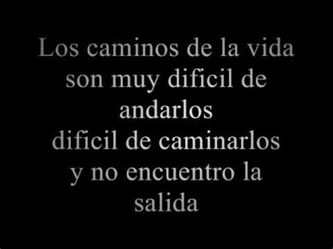 Los Caminos De La Vida Lyrics Lyricswalls