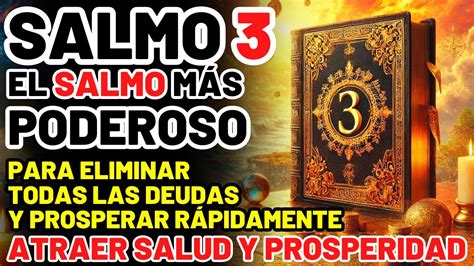 Salmo Oraci N Fuerte Y Muy Poderosa Para Eliminar Todas Las Deudas Y