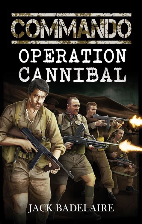 The Post Modern Pulp Blog The COMMANDO Operation Cannibal Cover Is Here