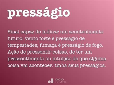 Presságio Dicio Dicionário Online de Português