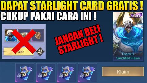 Starlight Juni Jadi Gratis Cara Dapatkan Starlight Card Mlbb Gratis