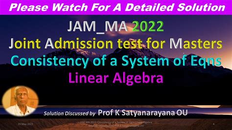 Jam Ma Consistency Of A System Of Eqns Linear Algebra Soln