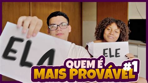 QUEM É MAIS PROVÁVEL PART 1 CRISTINA COLINQUES YouTube