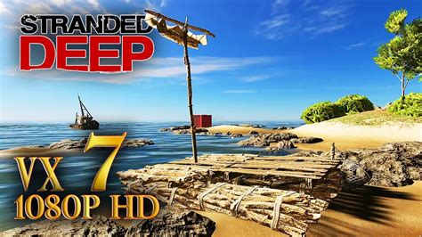 STRANDED DEEP Ps4 Walkthrough Gameplay Ep7 Raft Finally Done YouTube