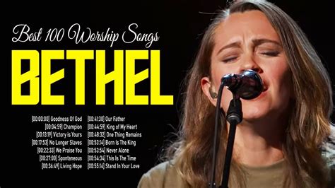 Best 100 Bethel Worship Songs Playlist 2021 🙏 Morning Beautiful Christian Songs Of Bethel Church