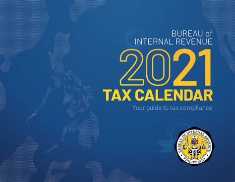 2021 Bir Tax Calendar Bureau Of Internal Revenue Your Guide To Tax