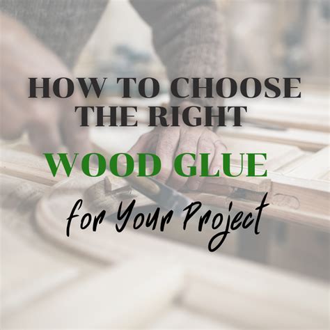 How to Choose the Right Wood Glue for Your Project — Colwood Craft