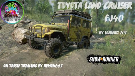 Snowrunner Icebergs Toyota Fj40 On Tassie Trailing Youtube