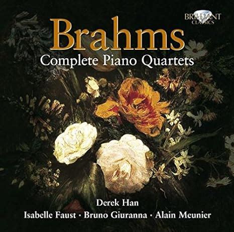 Brahms Complete Piano Quartets Amazon Co Uk CDs Vinyl