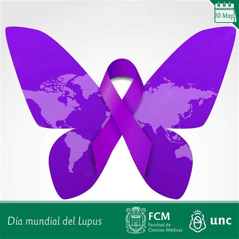 10 de Mayo Día Mundial del Lupus Facultad de Ciencias Médicas