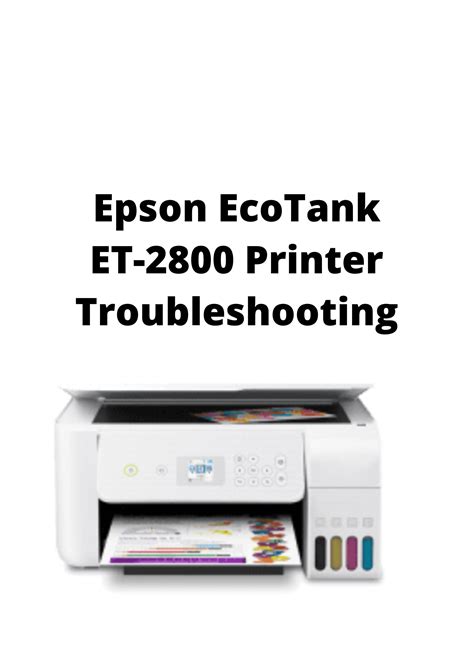 Epson EcoTank ET-2800 Printer Troubleshooting by Sebastian Samuel - Issuu