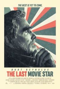 The Last Movie Star Trailer, Movie Clips, and Poster | Movie Roar