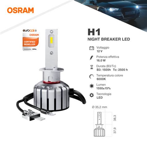 Lampadina LED Auto Night Breaker LED Plug Play H1 12V 16W Osram