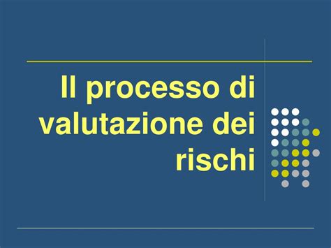 Ppt Il Processo Di Valutazione Dei Rischi Powerpoint Presentation Free Download Id816391