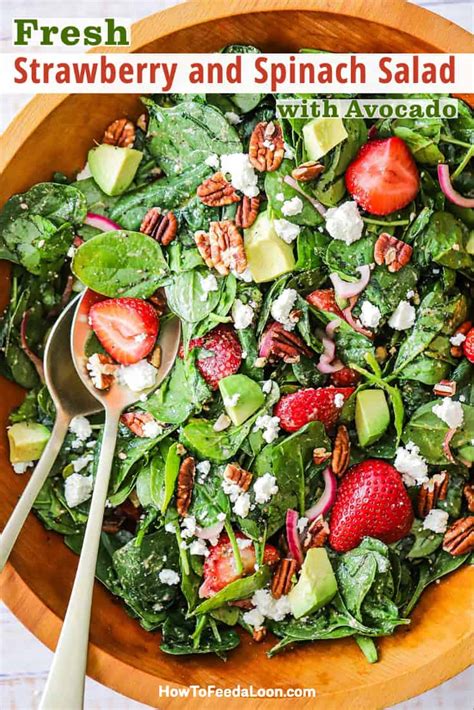 Strawberry And Spinach Salad With Poppyseed Dressing How To Feed A Loon