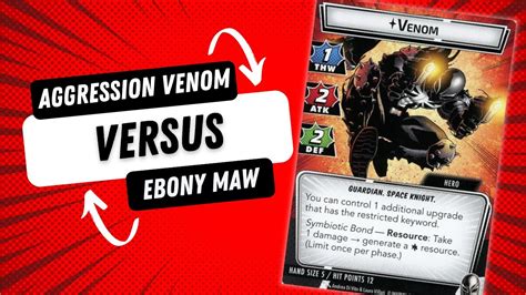 Marvel Champions Venom Aggression Vs Expert Ebony Maw Youtube