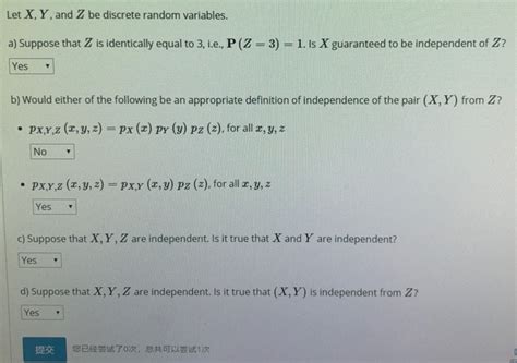 Solved Let X Y And Z Be Discrete Random Variables A Chegg