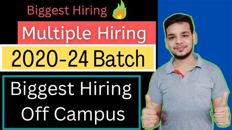 Off Campus Hiring Batch Biggest Hiring Drive Latest Job