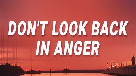 Oasis Don T Look Back In Anger Lyrics Youtube Music