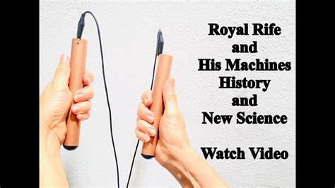 Royal Rife And His Machines History And New Science YouTube