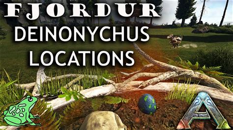 Fjordur Deinonychus Location Where To Find Deinonychus Eggs And Nests