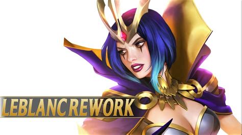 LEBLANC VISUAL REWORK League Of Legends YouTube